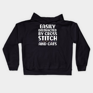 Easily Distracted By Cross Stitch And Cats Kids Hoodie